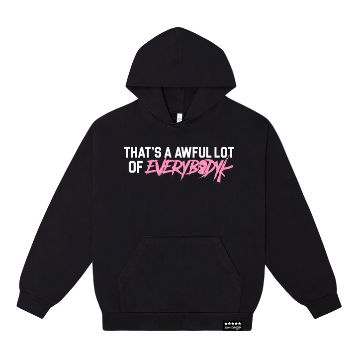 AWFUL EVERYBODYK HOODIE BLACK
